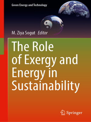 cover image of The Role of Exergy and Energy in Sustainability